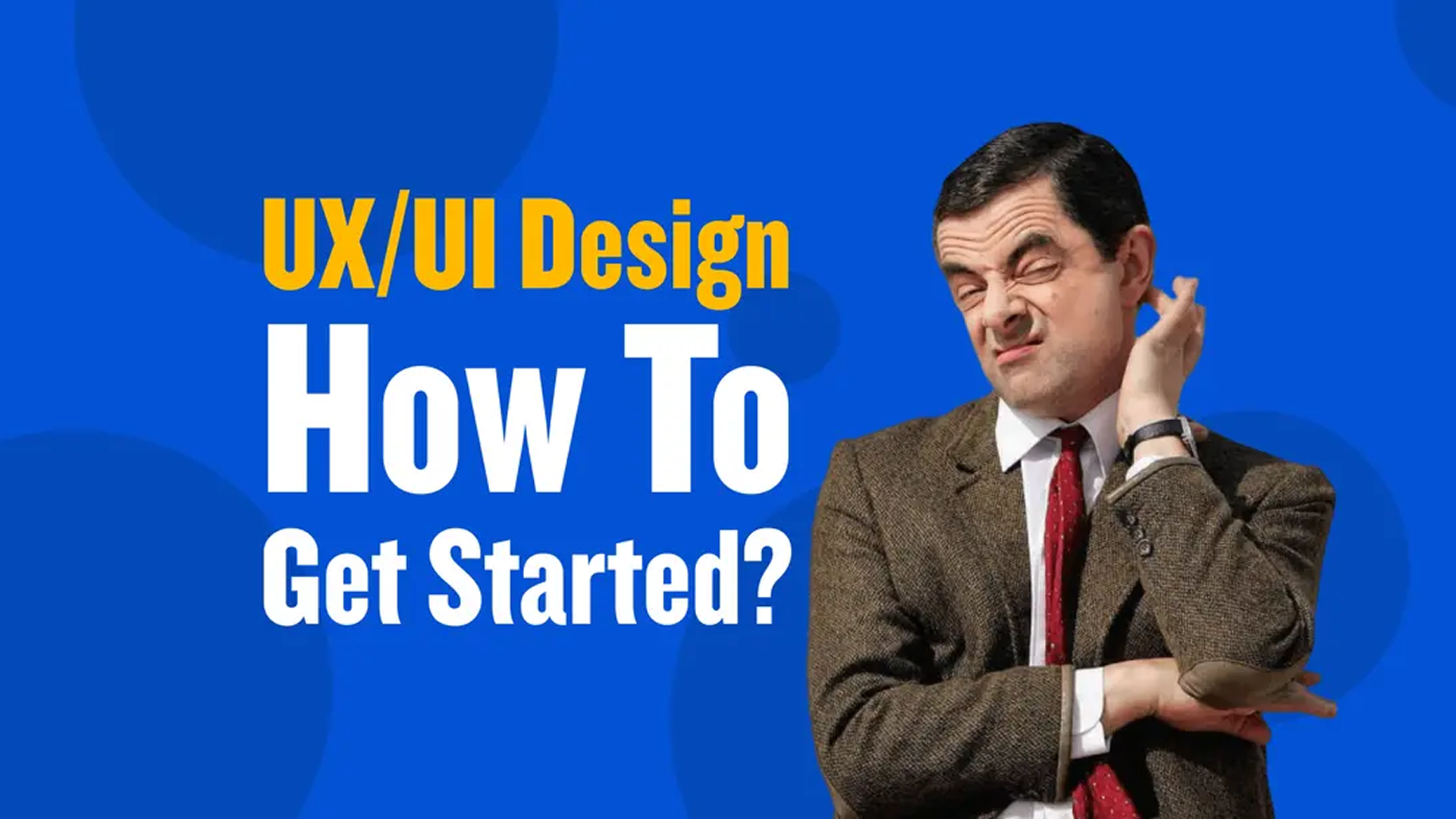 UX/UI design: How to get started